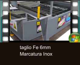 taglio Fe 6mm Marcatura Inox