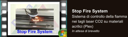 Stop Fire System Sistema di controllo della fiamma nei tagli laser CO2 su materiali acrilici (Plex) In attesa di brevetto