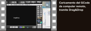 Caricamento del GCode da computer remoto, tramite Drag&Drop