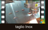 taglio Inox