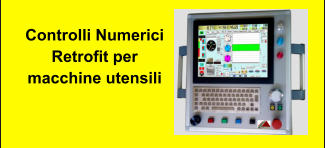 Controlli Numerici Retrofit per macchine utensili