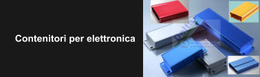 Contenitori per elettronica