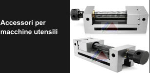 Accessori per macchine utensili