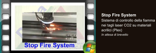 Stop Fire System Sistema di controllo della fiamma nei tagli laser CO2 su materiali acrilici (Plex) In attesa di brevetto